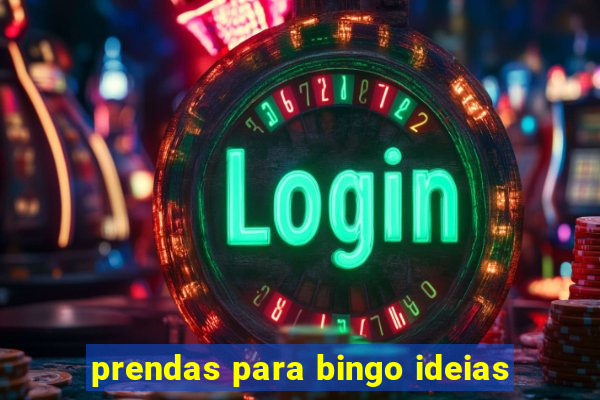 prendas para bingo ideias